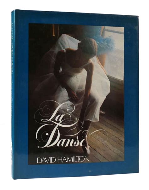 La Danse David Hamilton First Edition First Printing