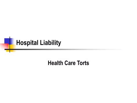 Ppt Hospital Liability Powerpoint Presentation Free Download Id400006