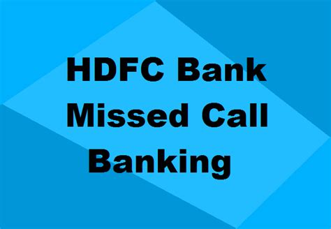 Click2talk facility is absolutely free for nri's wanting to open hdfc bank nri accounts, from the comfort of their home. HDFC Bank Missed Call Banking: Check Balance & Mini Statement