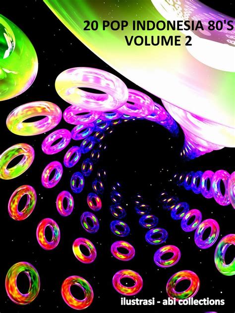 Serta lagu galau untuk yang sering galau. Era Musik Kaset Indonesia: 20 Lagu Pop Indonesia 80's Vol. 2