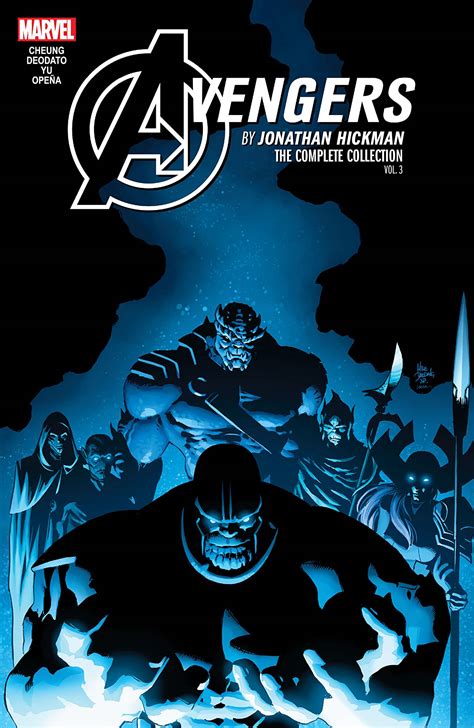 Avengers By Jonathan Hickman The Complete Collection Vol 3 Trade