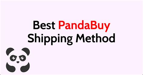 What Is The Best Pandabuy Shipping Method Networkbuildz