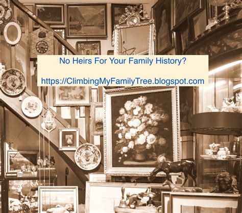 Climbing My Family Tree: No Heirs for Your Family History? Recap