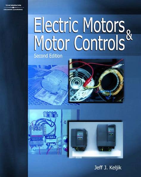 Electric Motors And Motor Controls 2nd Edition Cengage