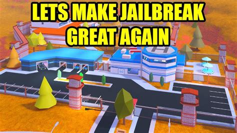 Hello roblox game lovers, what's up? Free download Lets Make Roblox Jailbreak Great Again ...