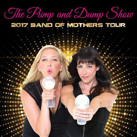 The Pump And Dump Show Gives Moms Laughter Libations Photos Video
