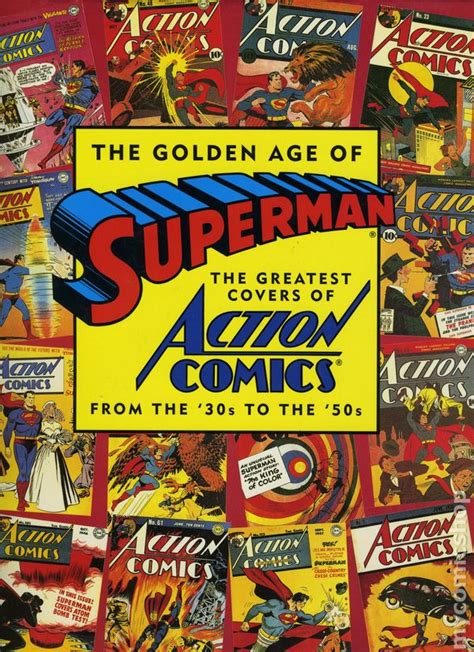 Golden Age Of Superman The Greatest Covers Of Action