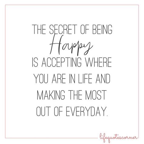 The Secret Of Being Happy Inspirational Quotes The Secret Happy