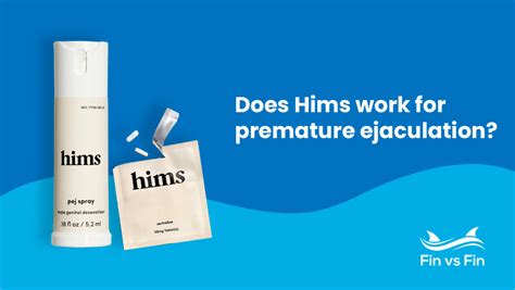 Hims Pe Review Does It Work For Premature Ejaculation Fin Vs Fin
