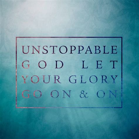 Unstoppable God By Elevation Worship Written By Steven Furtick Love