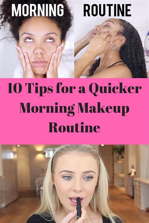 10 Tips For A Quicker Morning Makeup Routine Morning Makeup Makeup
