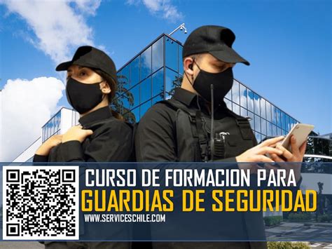 Curso De Formacion Para Guardia De Seguridad En Valdivia Services