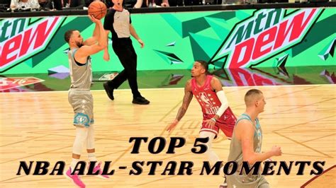 Top Must See Moments From The Nba All Star Weekend Youtube