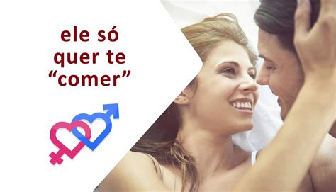 Como Saber Se A Pessoa Só Quer Te Comer