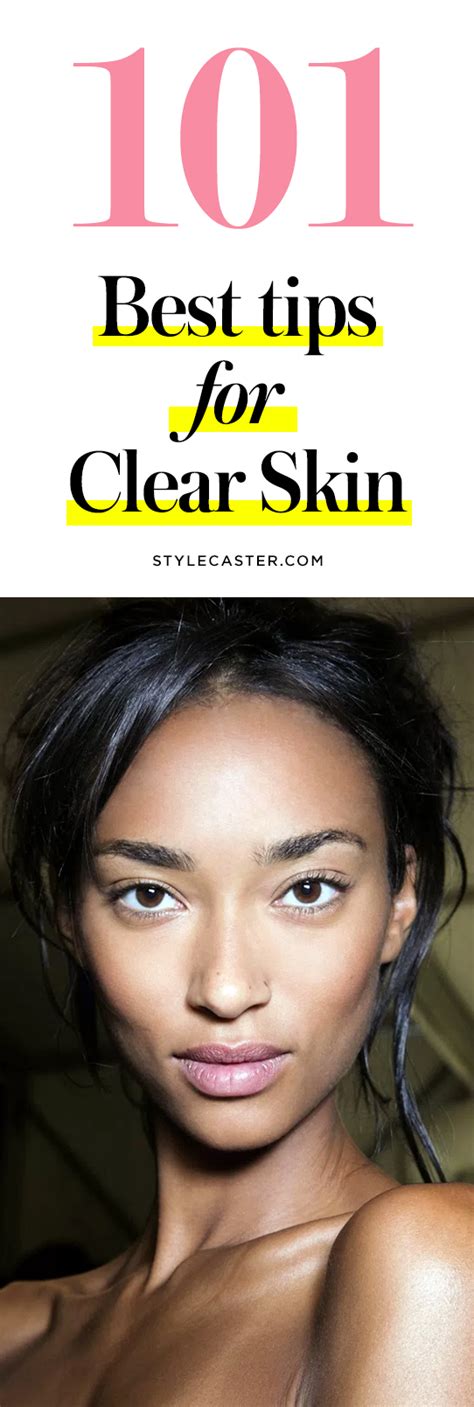 101 Best Tips For Clear Skin Stylecaster