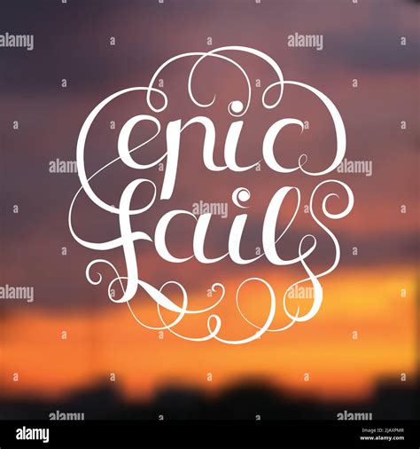 Epic Fail Design With Title On Blurred Background Flat Vector