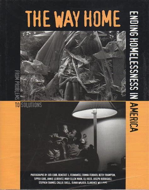 The Way Home Ending Homelessness In America By Cobb Jodi Annie
