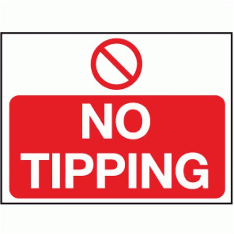 No Tipping Sign Fly Tipping Signs Safety Signs And Notices