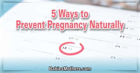 5 Ways To Prevent Pregnancy Naturally Babies Mothers