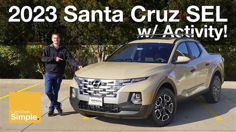 2023 Hyundai Santa Cruz Sel Activity The Best Value Trim Youtube