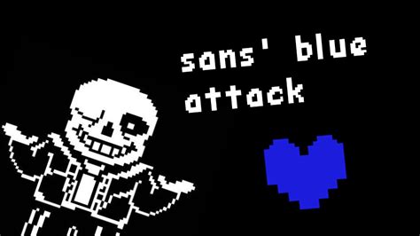 Sans Blue Attack No Music Youtube