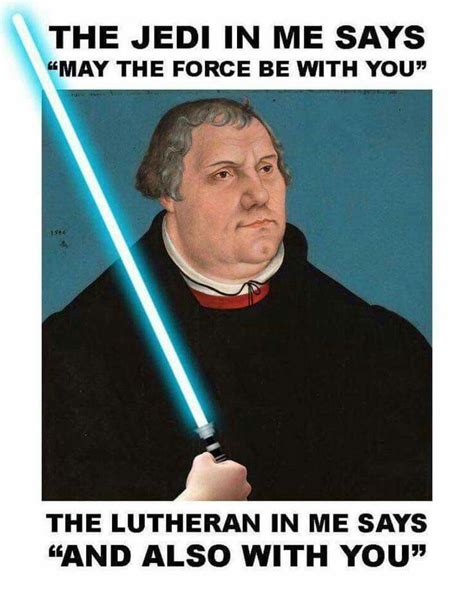 Pin By Katherine Suarez On Memes Lutheran Humor Reformation Day