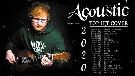 Top Hits Acoustic Songs 2020 Playlist New Acoustic Love Songs Cover