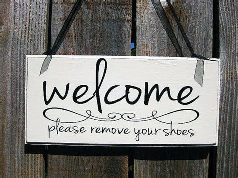 Welcome Sign Please Remove Your Shoes Wood Sign Home Decor Wood Signs