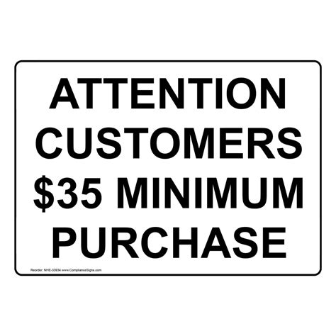 Portrait Attention Customers 35 Minimum Purchase Sign Nhep 33934