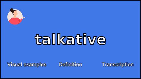 Talkative Meaning And Pronunciation Youtube