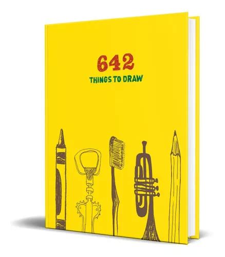 642 Things To Draw De Chronicle Books Editorial Chronicle Books Tapa