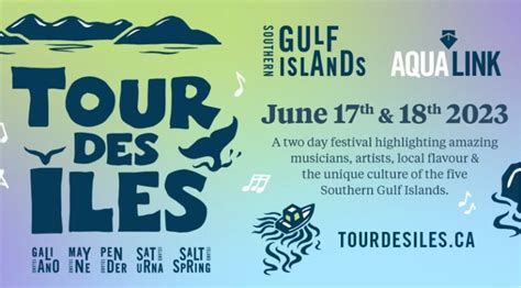 Tour Des Iles Festival Connects The Islands This Weekend Gulf Islands