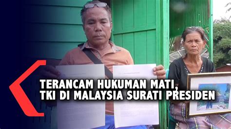 Bebasnya siti aisyah dari hukuman mati disampaikan oleh duta besar indonesia untuk malaysia, rusdi kirana. Terancam Hukuman Mati, TKI di Malaysia Surati Presiden ...