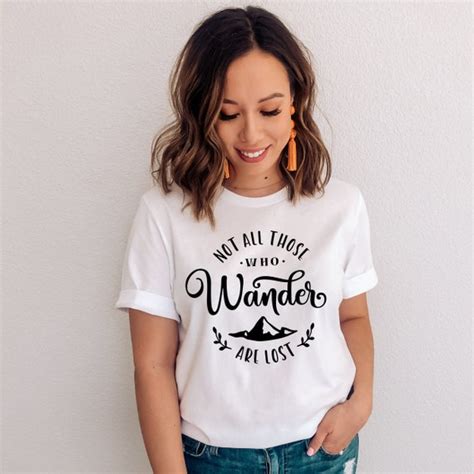 not all those who wander are lost t shirt travel adventure etsy