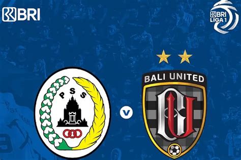 Prediksi Skor Pss Sleman Vs Bali United Di Bri Liga 1 Cek Jadwal