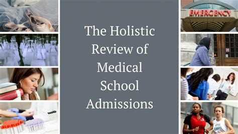 The Holistic Review Of Medical School Admissions Mededits