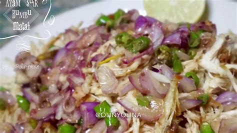 Gue belajar resep ini waktu lagi liburan ke bali and nginep di private villa namanya pondok langon. Resep Ayam Suir Sambal Matah by @olinyolina - YouTube