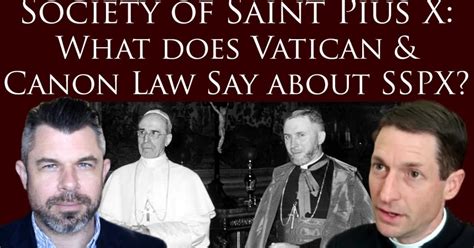 398 Society Of St Pius X What Does The Vatican And Canon Law Say