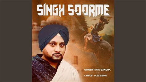 Singh Soorme Youtube