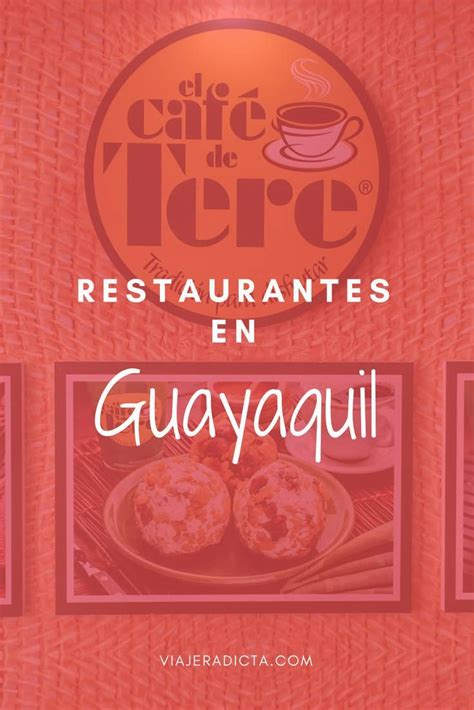 Los Mejores Restaurante En Guayaquil En 2020 Guayaquil Restaurantes