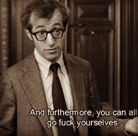 Woody Allen Quotes Tumblr Woody Allen Movie Quotes Woody Allen Quotes