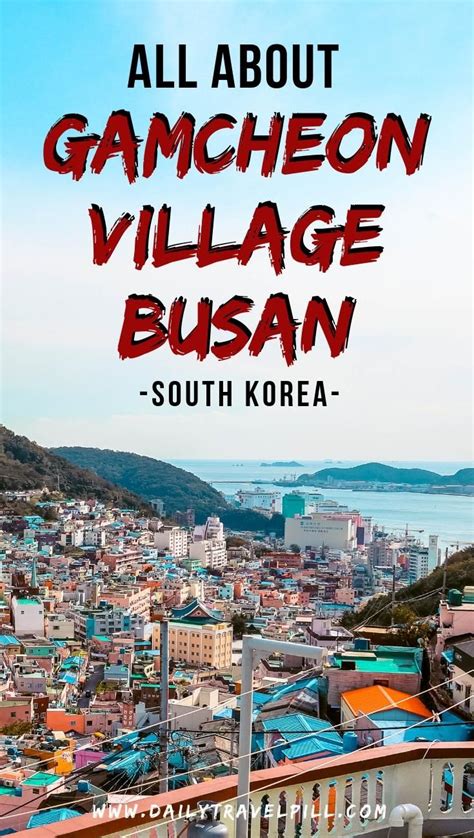 Gamcheon Culture Village The Story Of Busans Colorful Village