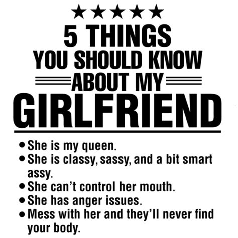 5 Things You Should Know About My Girlfriend Funny T Shirt