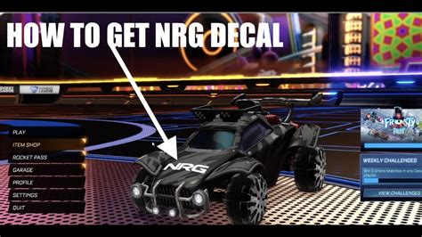How To Get Nrg Decal For Octanedominus In Rocket League Youtube