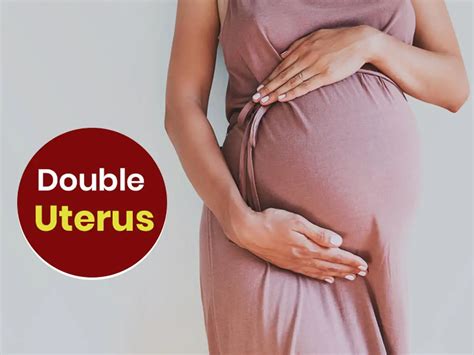 Double Uterus Symptoms Causes And Treatment