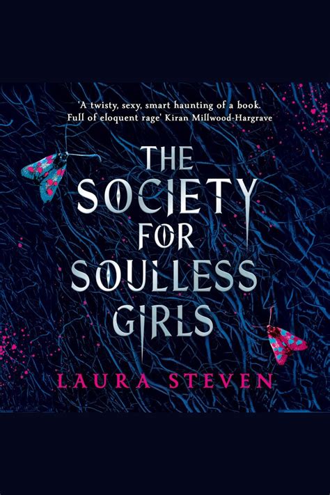 The Society For Soulless Girls By Laura Steven Audiobook Scribd