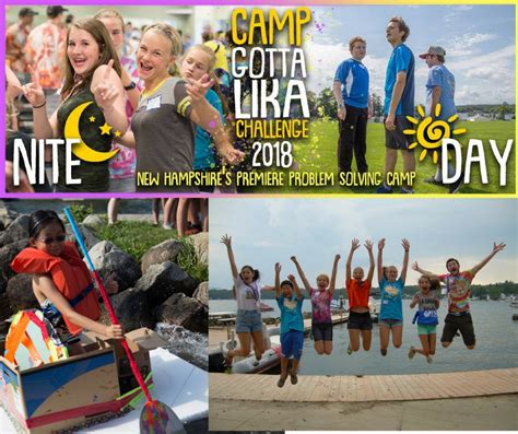 Gotta Camp 2018 By Day And By Night Nh Destination Imagination
