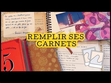 Comment Remplir Ses Carnets 10 MANIERES YouTube