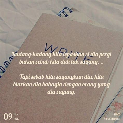 Dengan tekad yang kuat, anda pasti bisa, kok, melewati masa. Kadang-kadang kita lepaskan si dia pergi bukan sebab kita ...