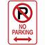 No Parking With Arrows  Aluminum Sign Highly Visible